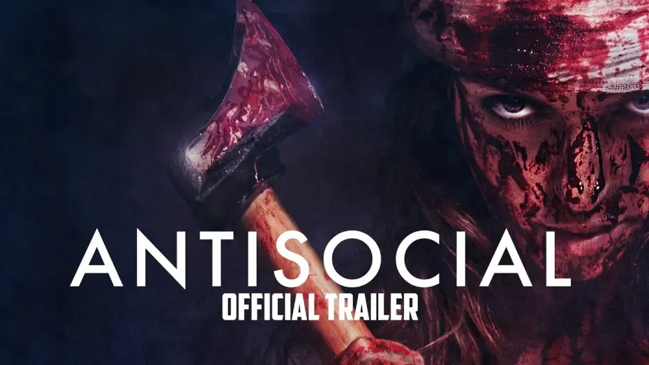 Wideo do filmu Antisocial — ANTISOCIAL - Official Trailer