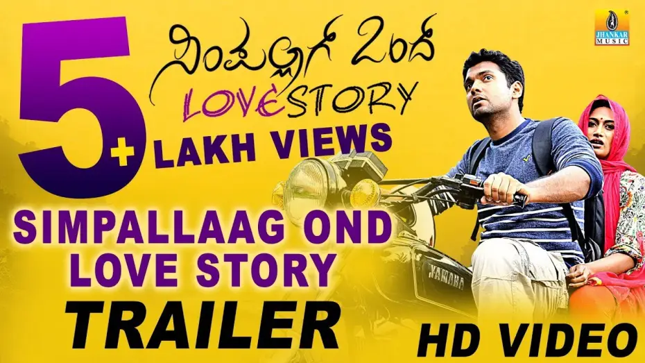 Wideo do filmu ಸಿಂಪಲ್ ಆಗ್ ಒಂದ್ Love Story — Simple Aag Ond Love Story-ಸಿಂಪಲ್ ಆಗ್ ಒಂದ್ ಲವ್ ಸ್ಟೋರಿ