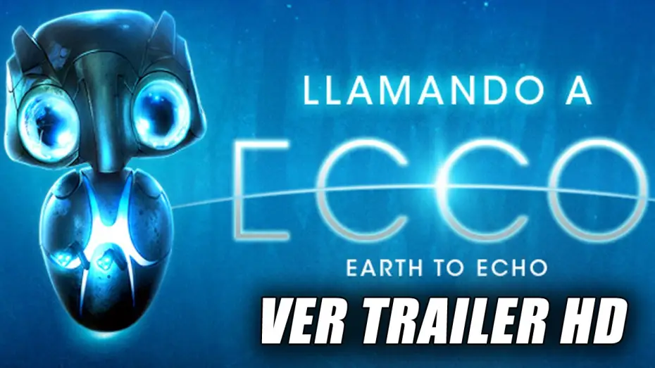 Wideo do filmu Ziemia wzywa Echo — Llamando A Ecco - Earth to Echo - Trailer Oficial Doblado (HD)
