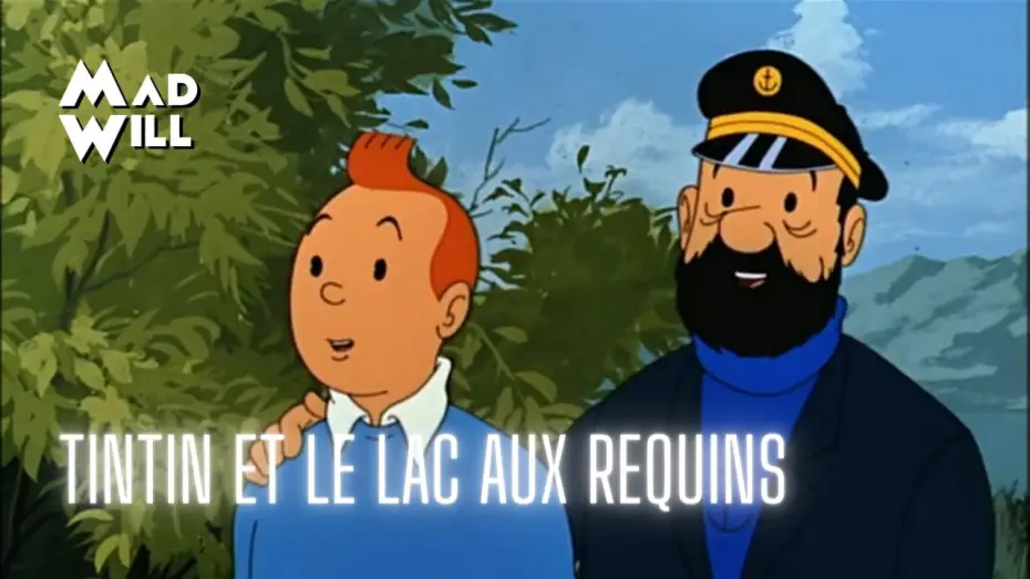 Wideo do filmu Tintin i Jezioro Rekinów — TINTIN ET LE LAC AUX REQUINS : LE CHOIX DE MAD WILL SUR PRIME