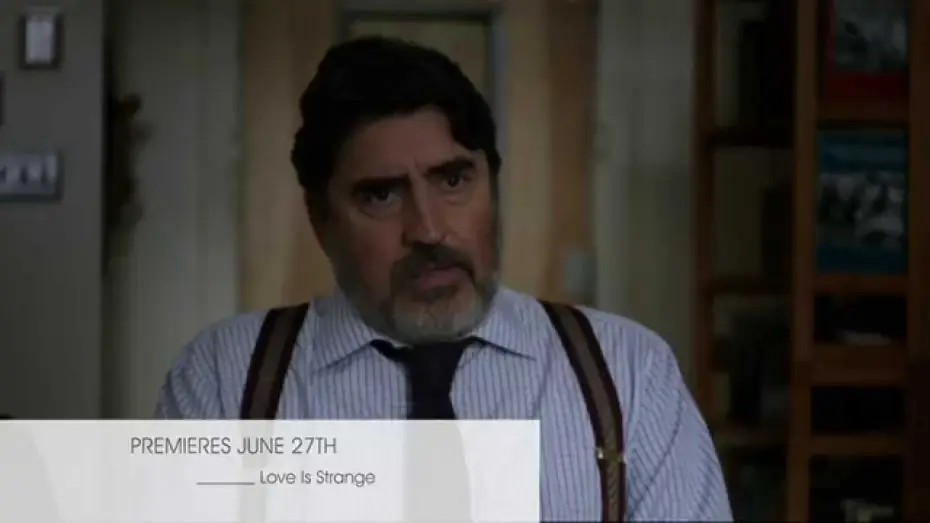 Wideo do filmu Miłość jest zagadką — Love is Strange - June 27