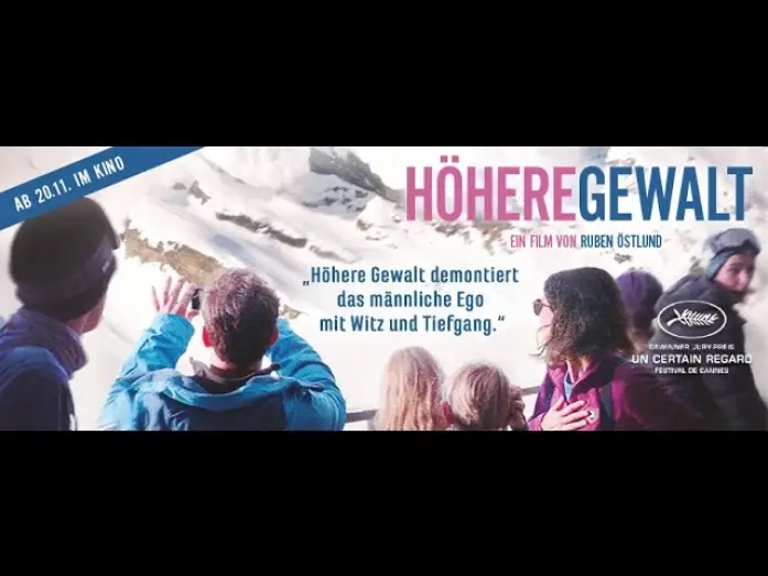 Wideo do filmu Turysta — HÖHERE GEWALT Trailer deutsch