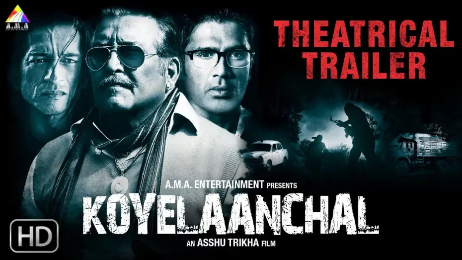 Wideo do filmu Koyelaanchal — Koyelaanchal | Official Theatrical Trailer