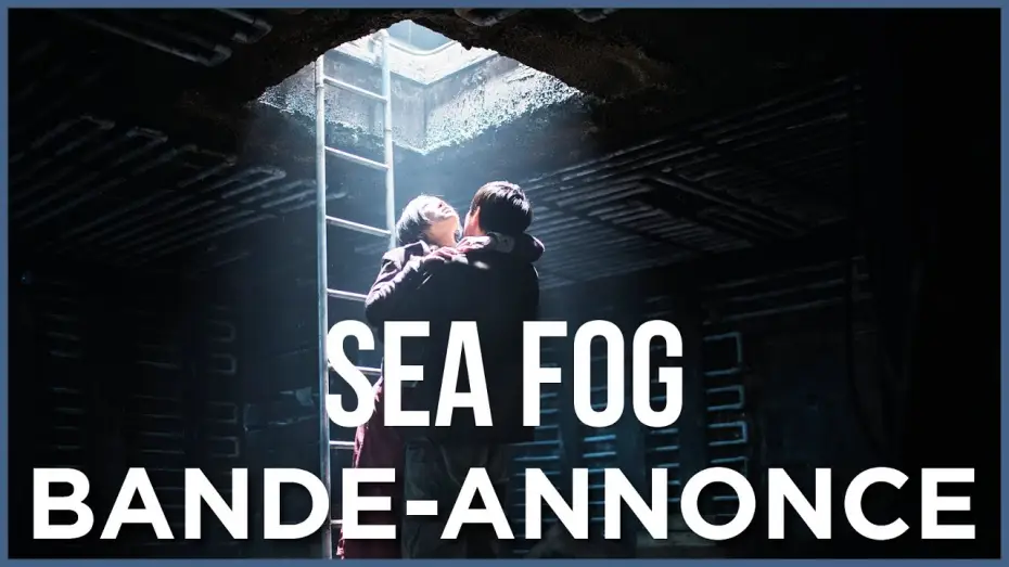 Wideo do filmu 해무 — SEA FOG : Les Clandestins - Bande Annonce VOST