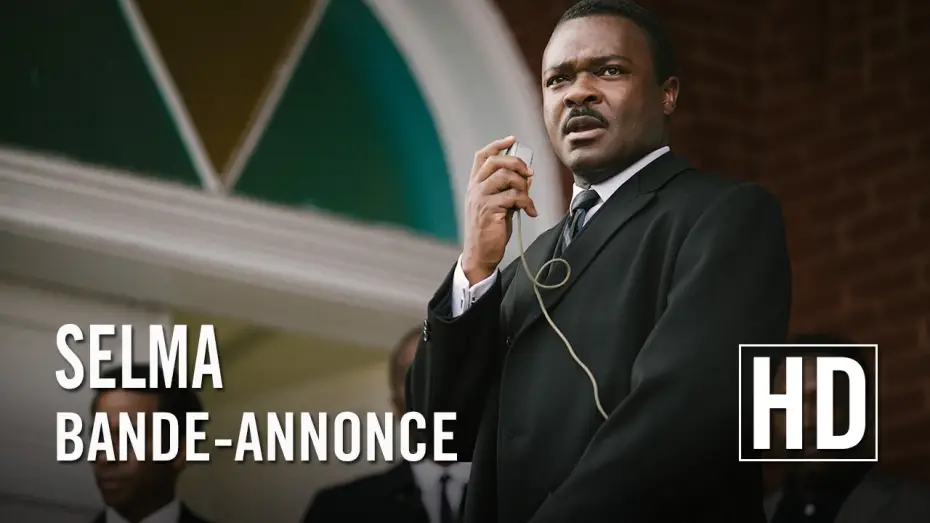 Wideo do filmu Selma — Selma - Bande Annonce VOST