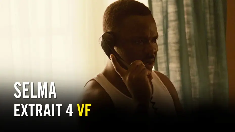 Wideo do filmu Selma — Selma - Extrait 4 VF HD