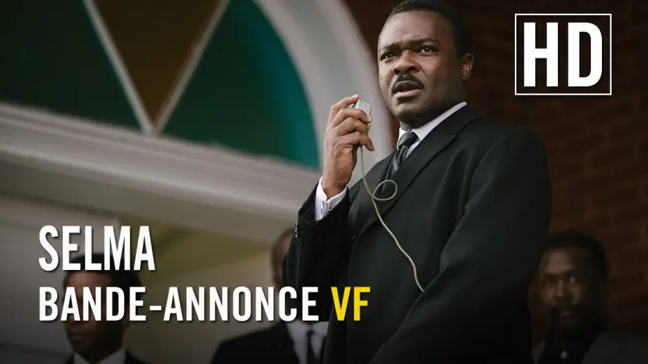 Wideo do filmu Selma — Selma - Bande Annonce VF