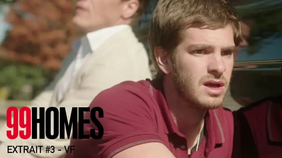 Wideo do filmu 99 Homes — 99 HOMES - Extrait #3 - Réaction désespérée - VF