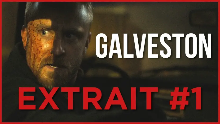Wideo do filmu Galveston. Droga do ocalenia — Galveston - Extrait