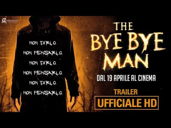 Wideo do filmu Bye Bye Man — The Bye Bye Man - Trailer Ufficiale Italiano | HD