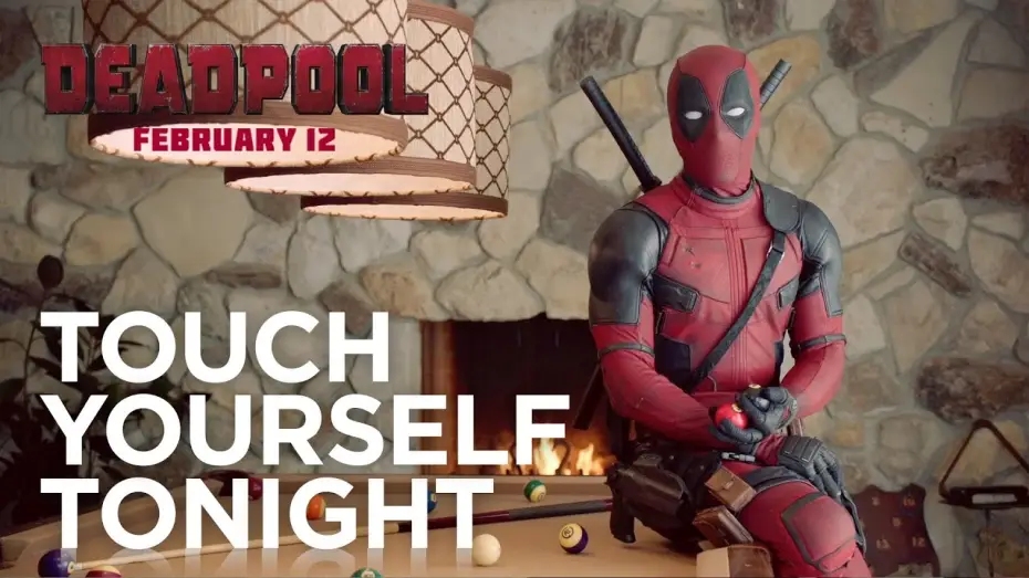 Wideo do filmu Deadpool — Touch Yourself Tonight