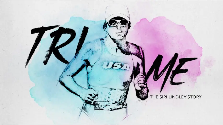 Wideo do filmu Tri Me: The Siri Lindley Story — TEASER | Tri Me: The Siri Lindley Story