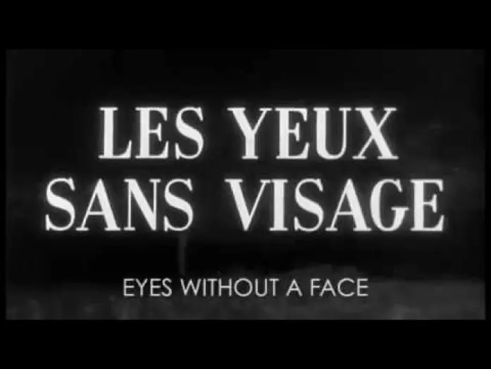 Wideo do filmu Oczy bez twarzy — Les Yeux Sans Visage - Eyes Without A Face - 1960