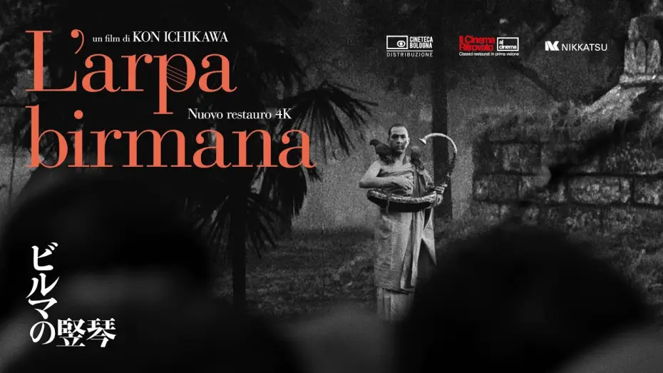 Wideo do filmu Harfa birmańska — L'ARPA BIRMANA, da martedì 2 aprile al cinema in versione restaurata