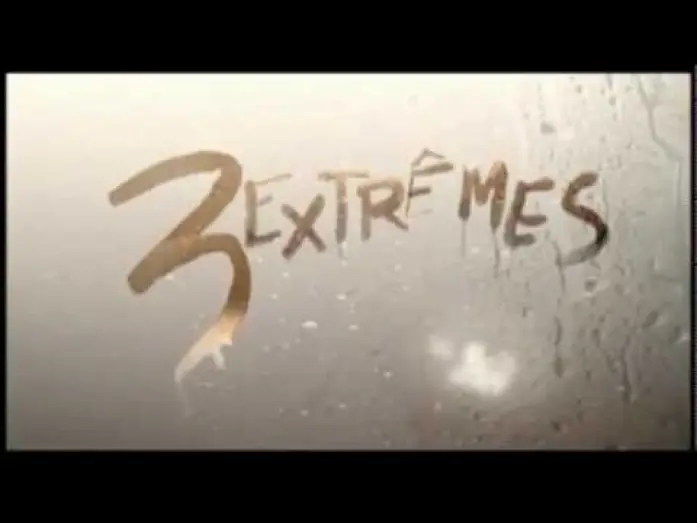 Wideo do filmu Three... Extremes — 3 EXTREMES - Bande Annonce VOST