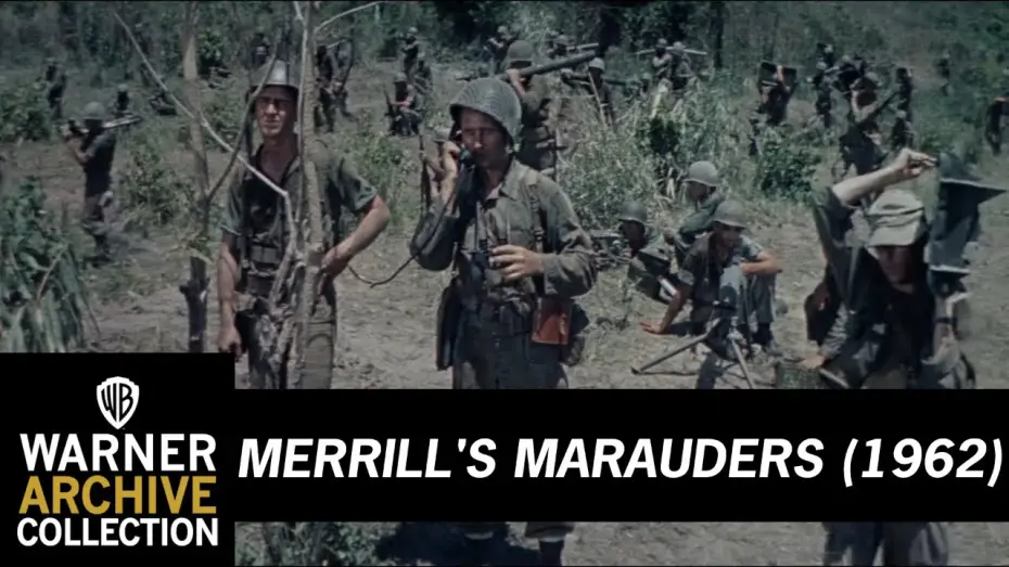 Wideo do filmu Merrill's Marauders — Trailer