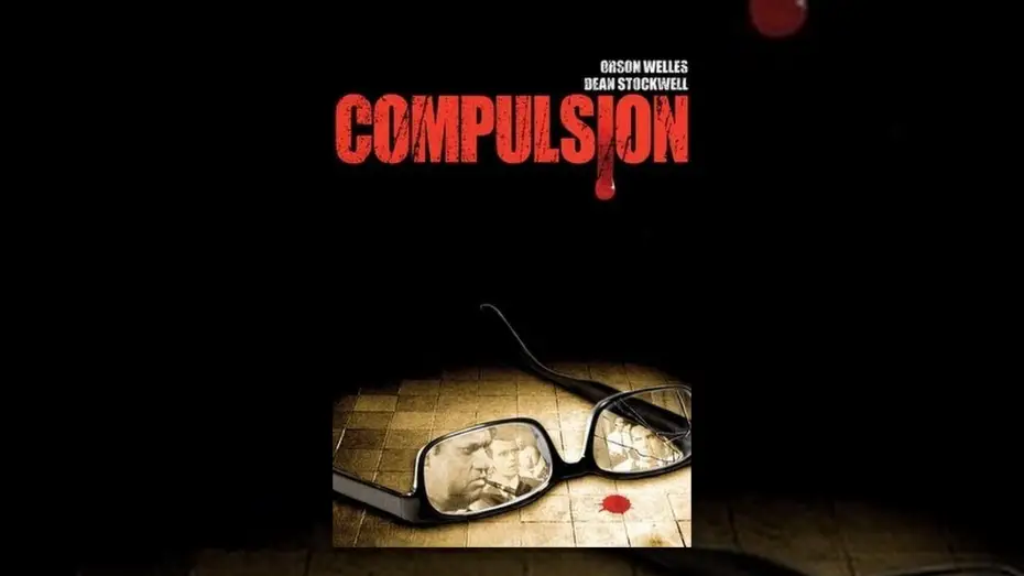 Wideo do filmu Compulsion — Compulsion