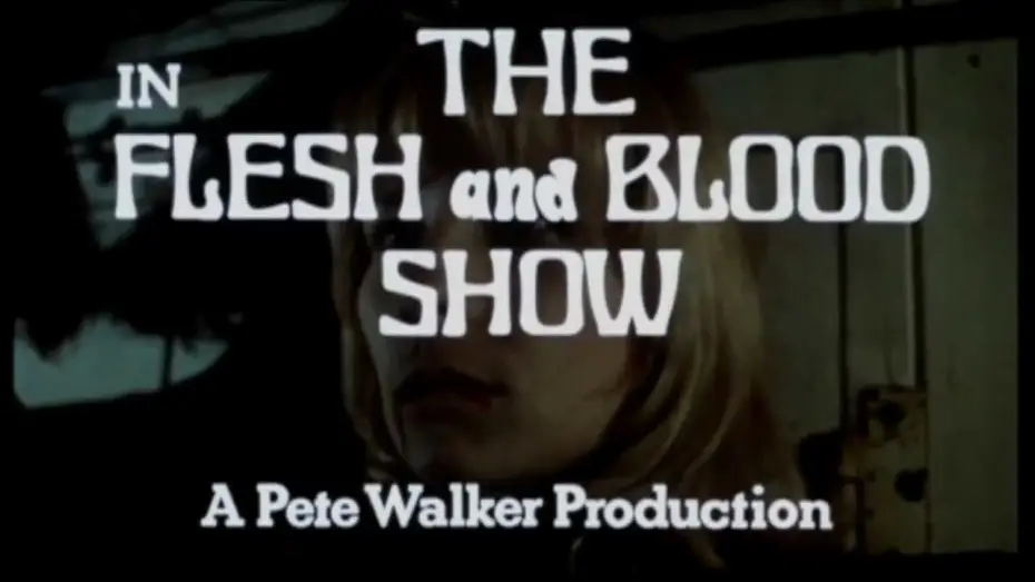 Wideo do filmu The Flesh and Blood Show — The Flesh and Blood Show 1972 Trailer