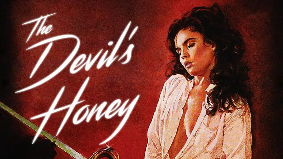 Wideo do filmu Niebezpieczna obsesja — THE DEVIL'S HONEY (1986) TRAILER