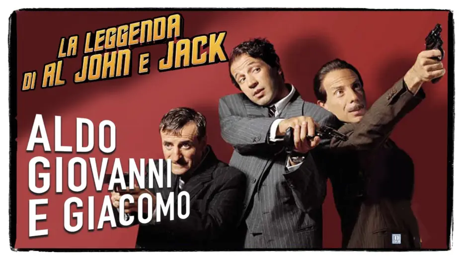 Wideo do filmu La leggenda di Al, John e Jack — La leggenda di Al John e Jack - Trailer | Aldo Giovanni e Giacomo