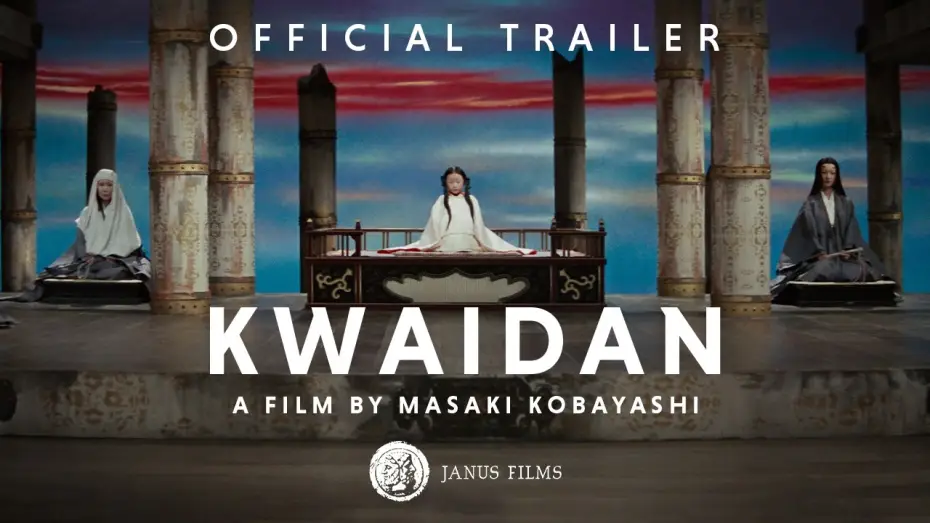 Kwaidan, czyli opowieści niesamowite — Official 4K Restoration Trailer [Subtitled]