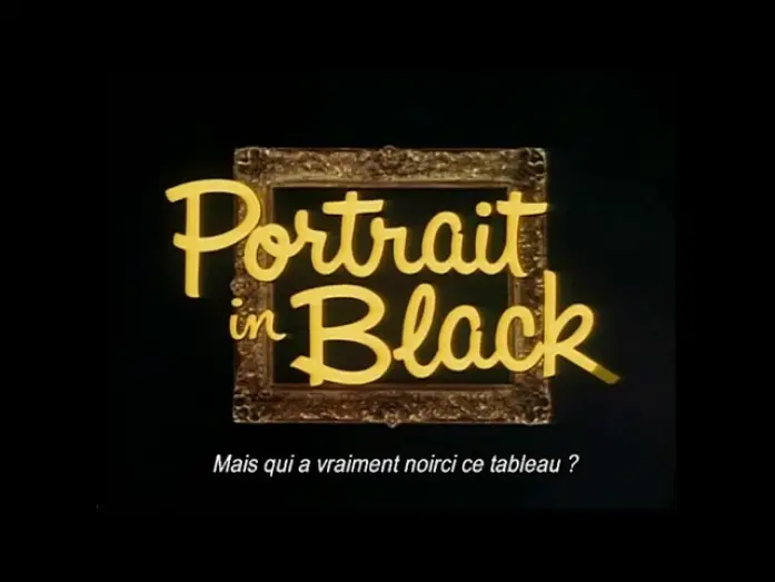 Wideo do filmu Portrait in Black — Bande-annonce (Trailer) : Meurtre sans faire part (PORTRAIT IN BLACK) HD / VOSTFR