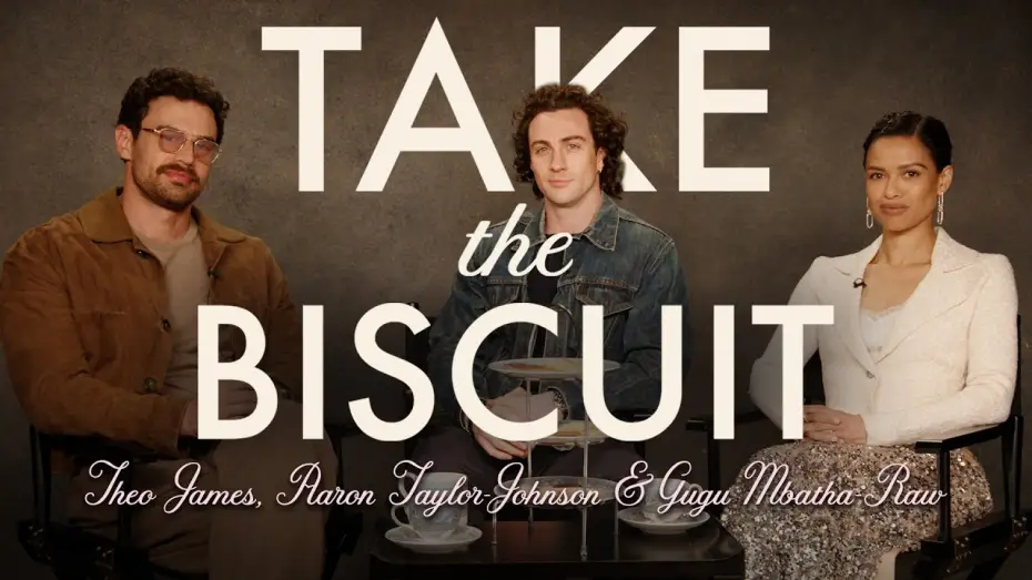 Wideo do filmu Fuze — Take The Biscuit with Theo James, Aaron Taylor-Johnson, and Gugu Mbatha-Raw