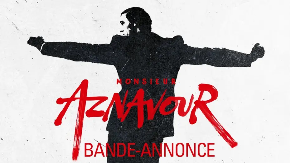Wideo do filmu Pan Aznavour — Monsieur Aznavour - Bande-annonce Officielle HD