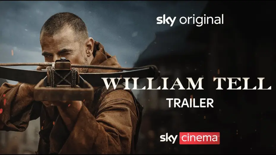Wideo do filmu Wilhelm Tell — Official Sky Trailer