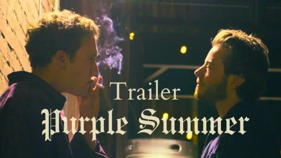 Wideo do filmu Purple Summer — Purple Summer: TRAILER