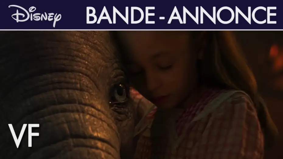 Wideo do filmu Dumbo — Dumbo - Bande Annonce VF