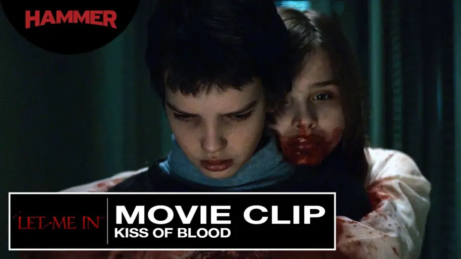 Wideo do filmu Pozwól mi wejść — Let Me In / Kiss of Blood (Official Clip)