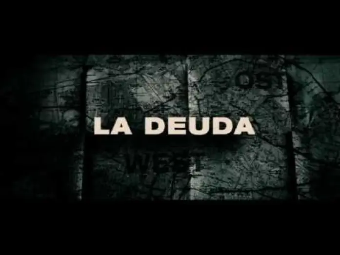Wideo do filmu Dług — La Deuda Trailer HD en Español