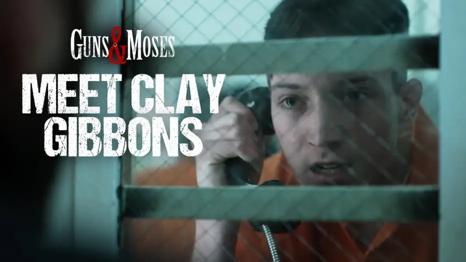 Wideo do filmu Guns & Moses — Meet Clay Gibbons | Jackson A. Dunn