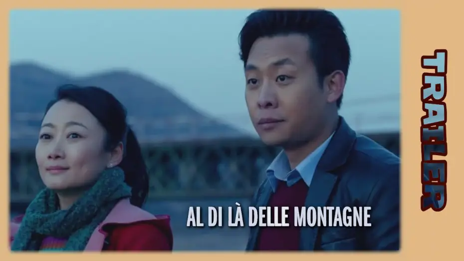 Wideo do filmu Nawet góry przeminą — [Trailer] Al di là delle Montagne (HD - Audio ITA)