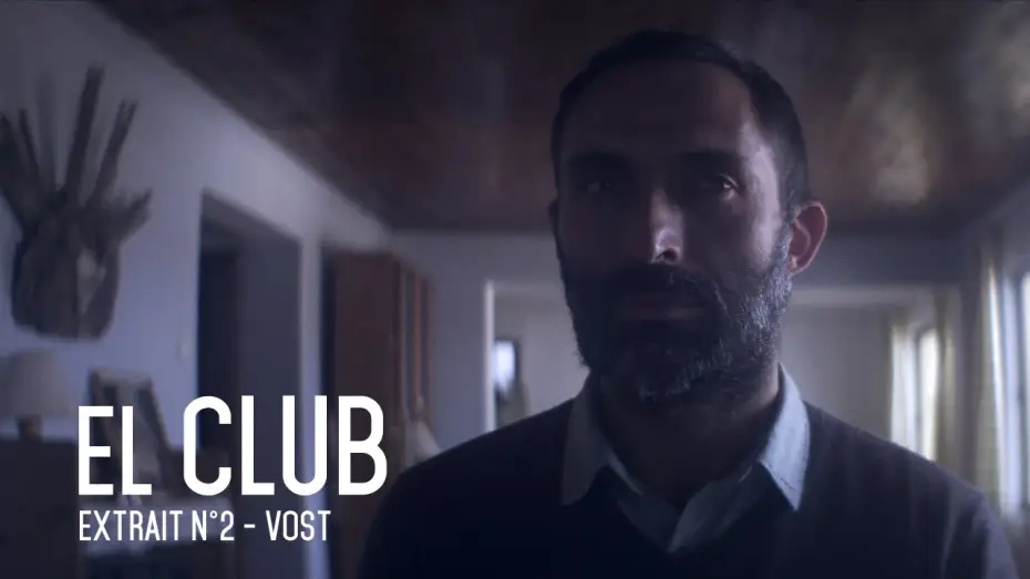 Wideo do filmu El club — EL CLUB - Extrait #2