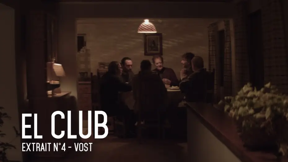 Wideo do filmu El club — EL CLUB - Extrait #4