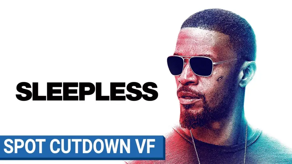 Wideo do filmu Bez snu — SLEEPLESS -  Spot Cutdown (VF) [actuellement au cinéma]