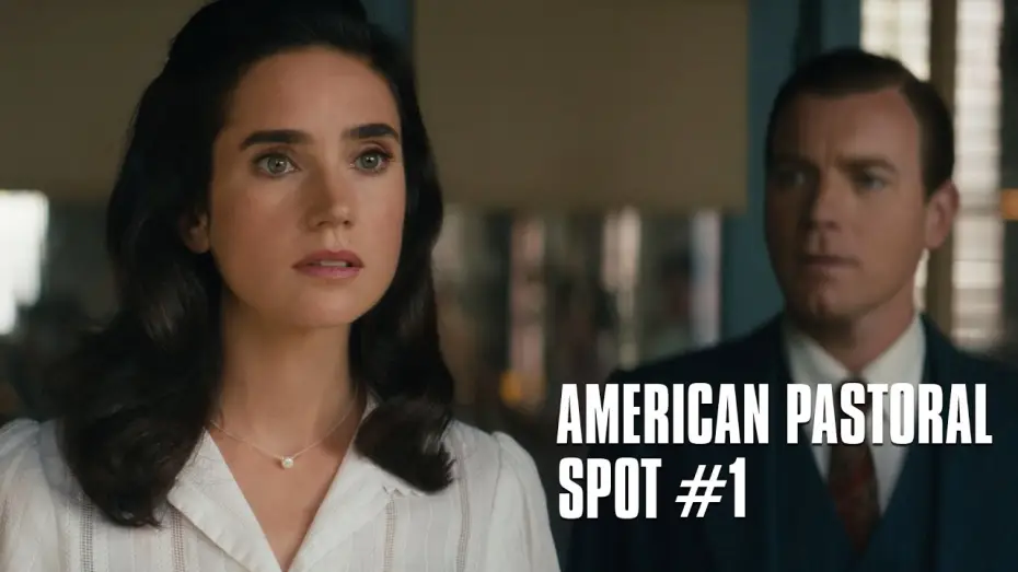 Wideo do filmu Amerykańska Sielanka — American Pastoral - de Ewan McGregor d'après Philip Roth- Spot #1
