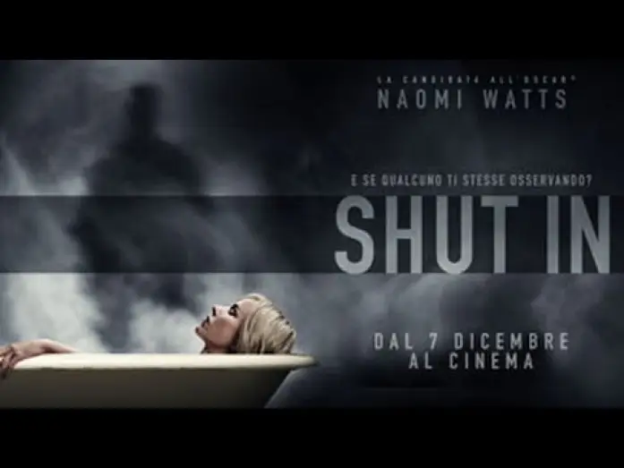 Wideo do filmu Osaczona — SHUT IN  - DAL 7 DICEMBRE AL CINEMA!!! (Trailer Ufficiale Italiano)