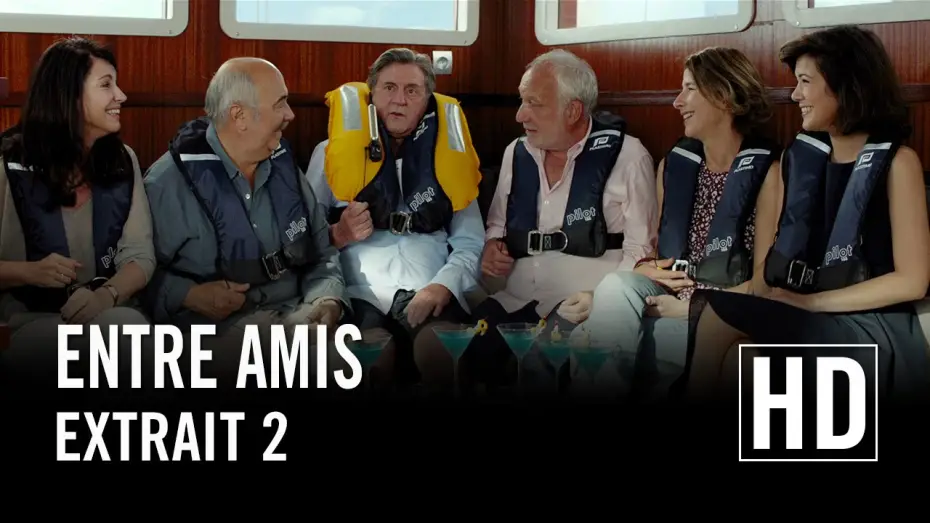Wideo do filmu Entre amis — Entre Amis - Extrait 2 HD
