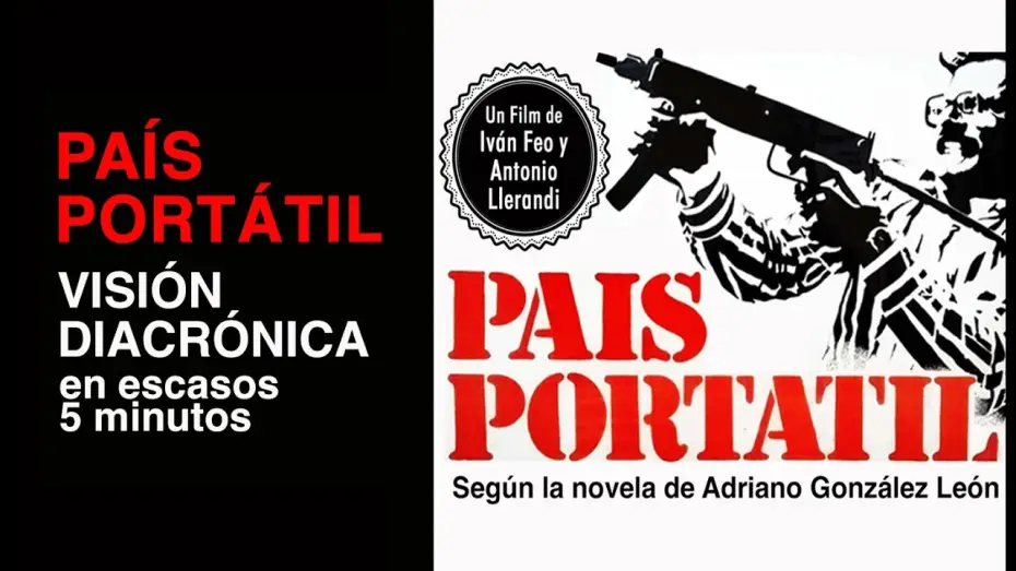 Wideo do filmu País Portátil — Visión diacrónica (a la manera de un trailer) de País Portátil.