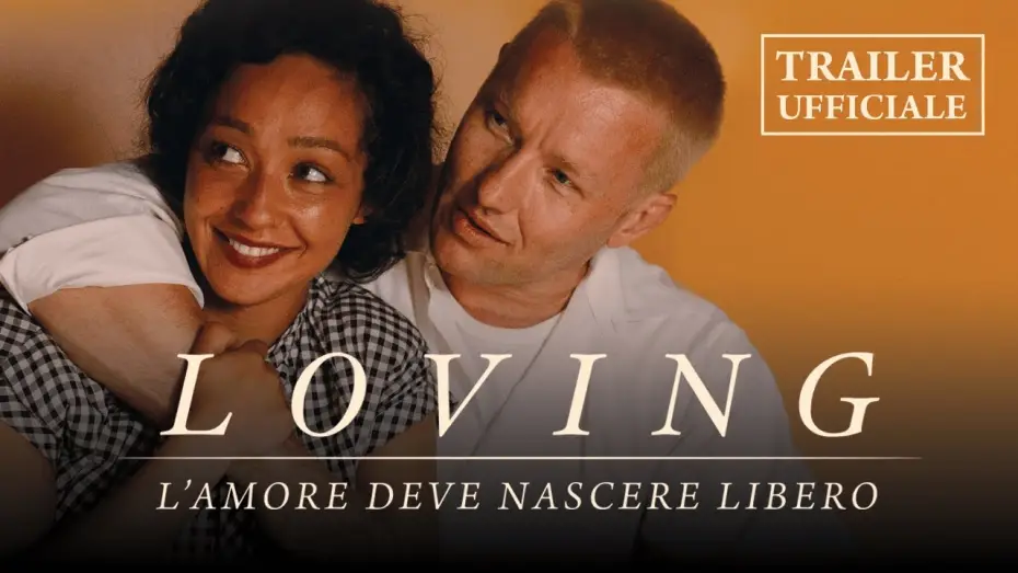 Wideo do filmu Loving — Loving - Trailer Ufficiale Italiano