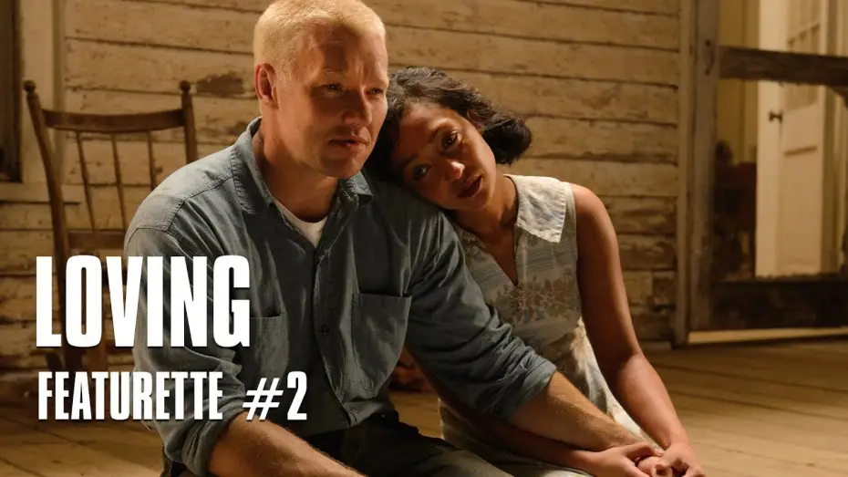 Wideo do filmu Loving — Loving  - de Jeff Nichols - Featurette #2