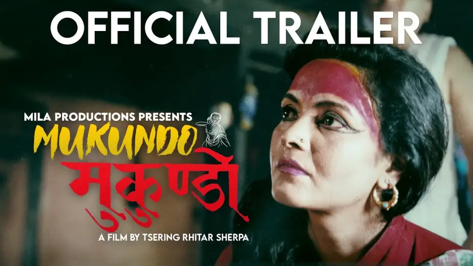 Wideo do filmu मुकुण्डो — Mukundo - Official Trailer | Gauri Malla, Mithila Sharma, Ratan Subedi | Jan 29