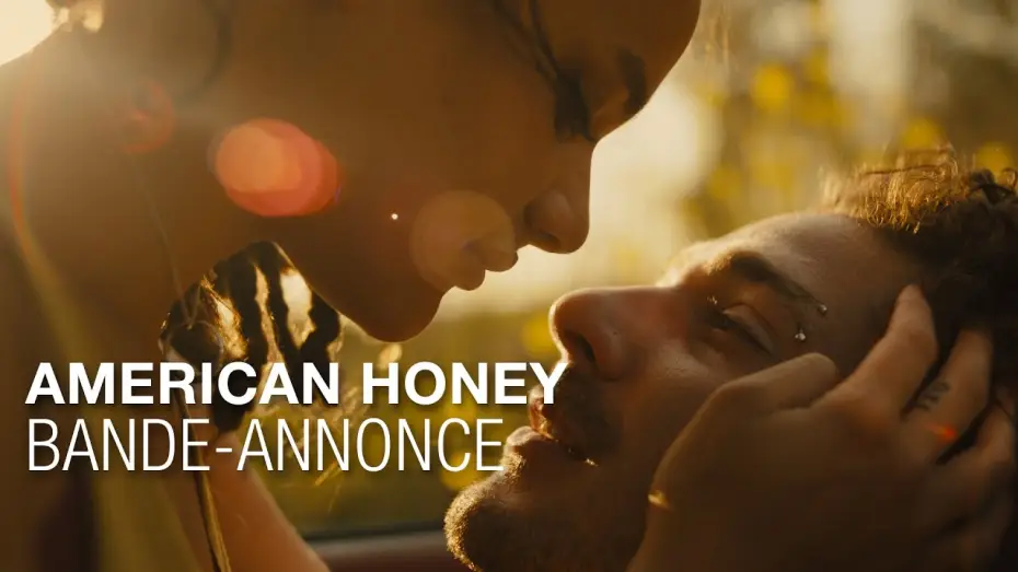 Wideo do filmu American Honey — AMERICAN HONEY - Bande Annonce VOST