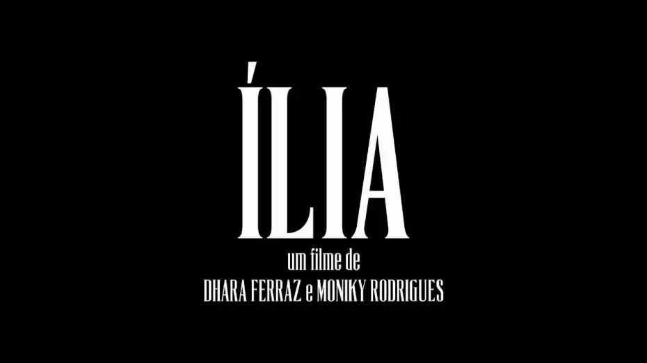 Wideo do filmu Ília — Ília - Irmã