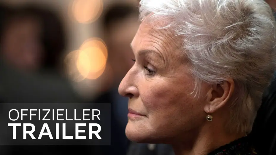 Wideo do filmu Żona — Die Frau des Nobelpreisträgers | Official Trailer 1 (Deutsch / German) | 2018 | Drama