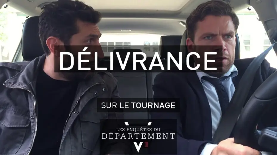 Wideo do filmu Wybawienie — DÉLIVRANCE - Sur le Tournage - Les Enquêtes du Département V