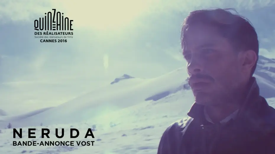 Wideo do filmu Neruda — NERUDA - Bande Annonce VOST